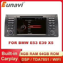 Load image into Gallery viewer, Eunavi 1 din 7'' Android 10.0 Car dvd player For BMW E53 E39 X5 Quad core Auto radio Car Multimedia Stereo with DSP WIFI BT SWC