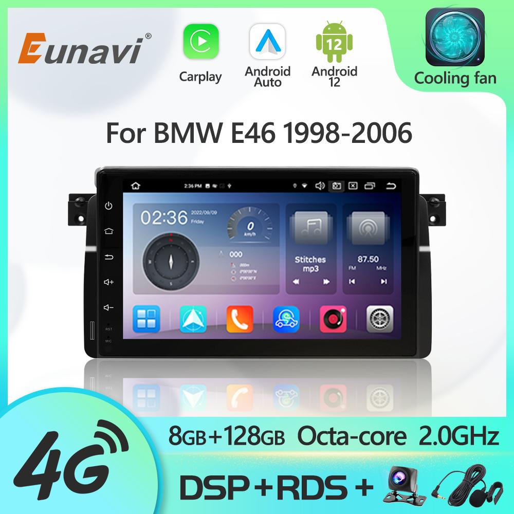 Eunavi Android 12 7862c Car Radio DSP Multimedia Player For BMW E46 M3 318/320/325/330/335 Autoradio Video GPS Navigation 4G IPS