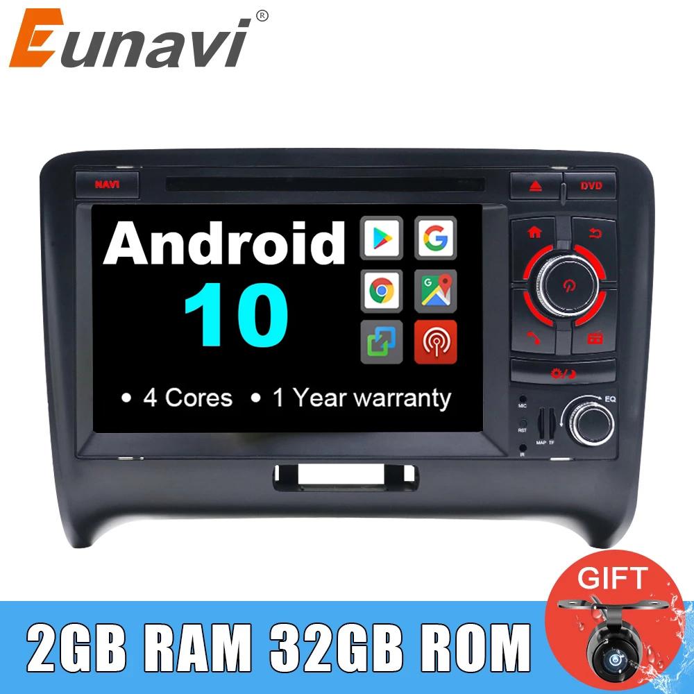 Eunavi 2 din Android 10 Car radio Multimedia Player dvd stereo GPS For Audi/TT 2006-2012 Canbus DDR3 2GB OBD2 Bluetooth RDS