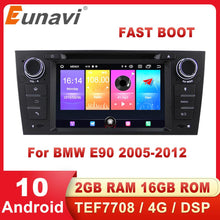 Load image into Gallery viewer, Eunavi 1 Din Android 10 Car Multimedia player DVD GPS For 3 Series BMW E90 E91 E92 E93 318 320 325 Auto Radio Audio DSP 4G WIFI