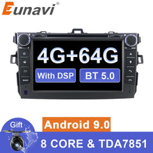 Laden Sie das Bild in den Galerie-Viewer, Eunavi 2 din Car dvd Android 9 Multimedia Player for Toyota Corolla 2007 2008 2009 2010 2011 radio gps stereo headunit 4G 64GB