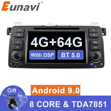 Cargar imagen en el visor de la galería, Eunavi Android 9 Car Multimedia player For BMW E46 M3 318 320 325 330 335 Rover 75 1998-2006 GPS DVD auto radio stereo one 1 din