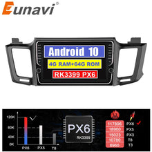 Załaduj zdjęcie do przeglądarki galerii, Eunavi Android Car Radio Multimedia Player For Toyota RAV4 RAV 4 2013-2018 Video Audio WiFi Navigation GPS touch screen 4G+64G