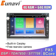 Load image into Gallery viewer, Eunavi 2 Din Android Car Multimedia Radio Player GPS Auto For VW Volkswagen PASSAT B5 MK4 MK5 JETTA BORA POLO TRANSPORT T5 DSP