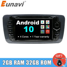 Charger l&#39;image dans la galerie, Eunavi Android 10 Car DVD Radio GPS Auto For Seat Ibiza 6j 2009 2010 2012 2013 Headunit Multimedia Stereo 4G Screen Audio USB BT