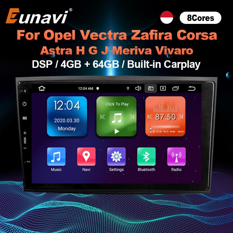 Eunavi DSP 1 Din Android Car Radio GPS For Opel Vectra C Zafira B Corsa C D Astra H J G Vivaro Meriva Veda Multimedia DVD Player