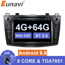 Załaduj zdjęcie do przeglądarki galerii, Eunavi Android 9 Car DVD for MAZDA 3 2007-2012 2 din Multimedia radio stereo player gps navigation 1024*600 HD dsp Octa core