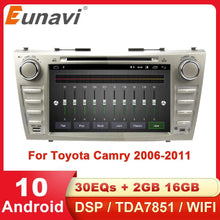 Załaduj zdjęcie do przeglądarki galerii, Eunavi Car Multimedia Player Android 10 2 din Auto GPS Radio for toyota camry 2006-2011 Navigation Stereo 8&#39;&#39; touch screen DSP