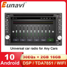 Cargar imagen en el visor de la galería, Eunavi 2 Din Android 10 System Car Multimedia Player auto dvd radio stereo audio 2din GPS Navigation WIFI DSP TDA7851 USB