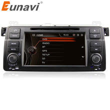 Załaduj zdjęcie do przeglądarki galerii, Eunavi ekran dotykowy pojedynczy 1 din samochodowy multimedialny odtwarzacz DVD GPS dla BMW E46 serii 3 M3 Bluetooth Radio USB IPOD darmowa mapa 7&#39;&#39;