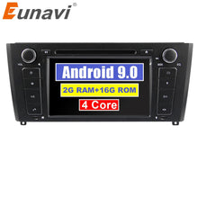 Laden Sie das Bild in den Galerie-Viewer, Eunavi 1 din 7&#39;&#39; Quad Core Android 9.0 Car multimedia DVD player GPS Navi Radio For 1 Series BMW E81 E82 2004-2012 OBD2 WIFI RDS