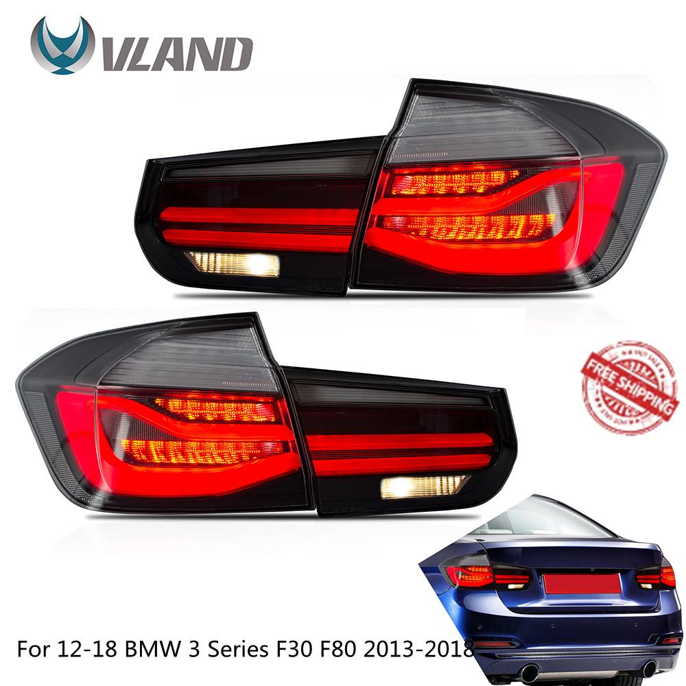 FAST Delivery VLAND Tail Lights Assembly For 12-18 BMW 3 Series F30 F80 2013-2018 LED Tail Lamp With Turn Signal Reverse Lights