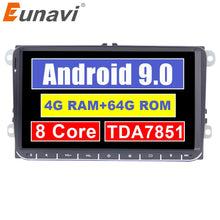 Load image into Gallery viewer, Eunavi 2 Din Android Car Radio GPS Multimedia for VW Passat B6 Polo GOLF 5 Touran Jetta Tiguan Magotan Seat Auto Audio 8CorRE 4G