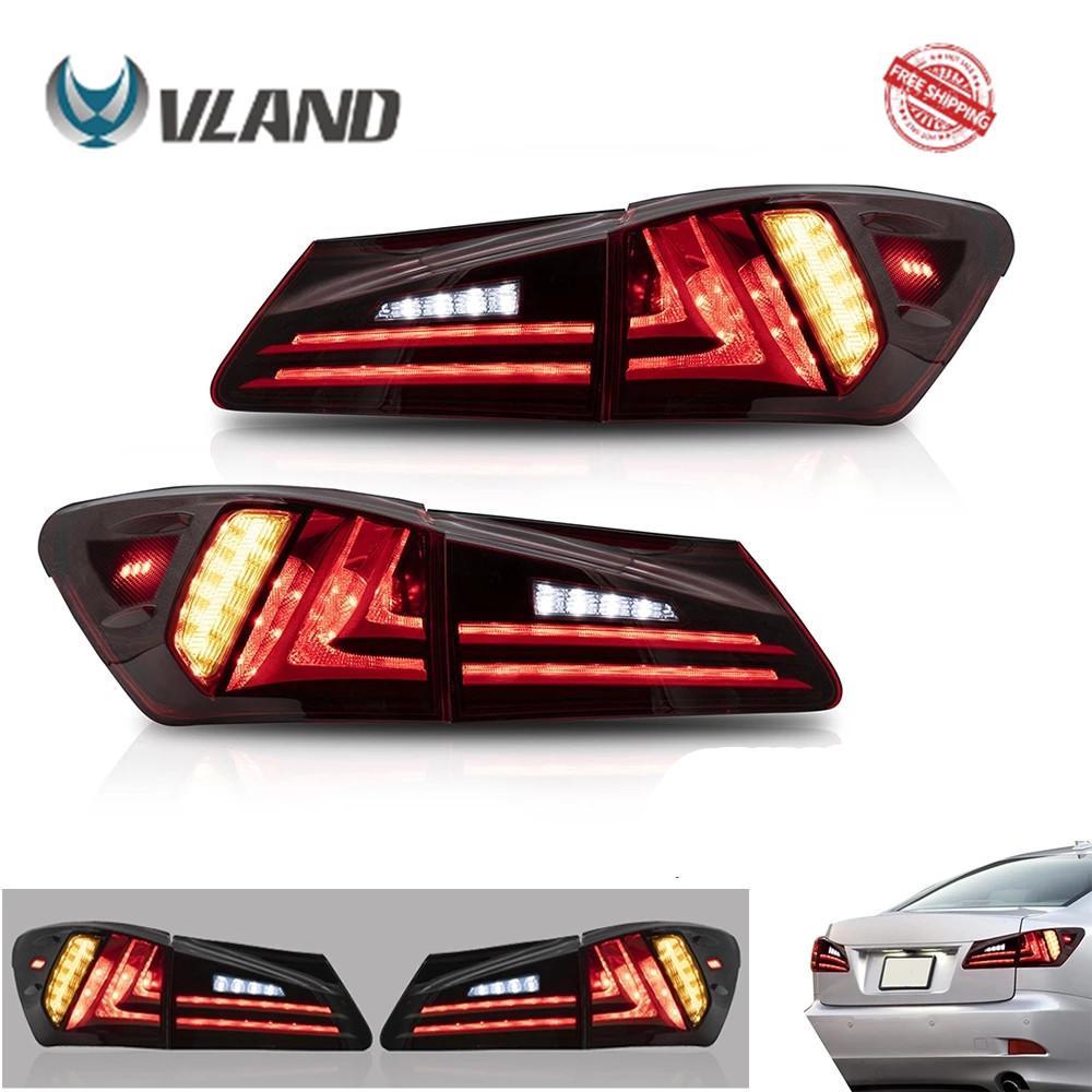 VLAND Car Accessories LED Tail Lights Assembly For Lexus Sedan XE20 IS250 IS350 2006-2013 Full LED Turn Signal Reverse Lights