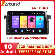 Charger l&#39;image dans la galerie, Eunavi Android 10 Car Multimedia Radio Player for BMW E46 M3 318i 320i 325i GPS One 1 din Autoradio Stereo Audio DSP 4G WIFI RDS