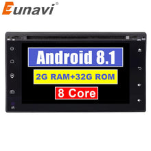 Laden Sie das Bild in den Galerie-Viewer, Eunavi 2 Din 6.2&#39;&#39; Android 8.1 Universal Car DVD Radio Multimedia Player Quad core 2Din Stereo GPS Navigation touch screen usb