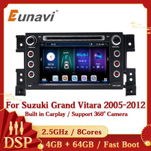 Load image into Gallery viewer, Eunavi 4G+64G Android 10 Car Radio Multimedia Player For Suzuki Grand Vitara 2005-2012 Head unit Stereo Audio GPS Navi 2 Din