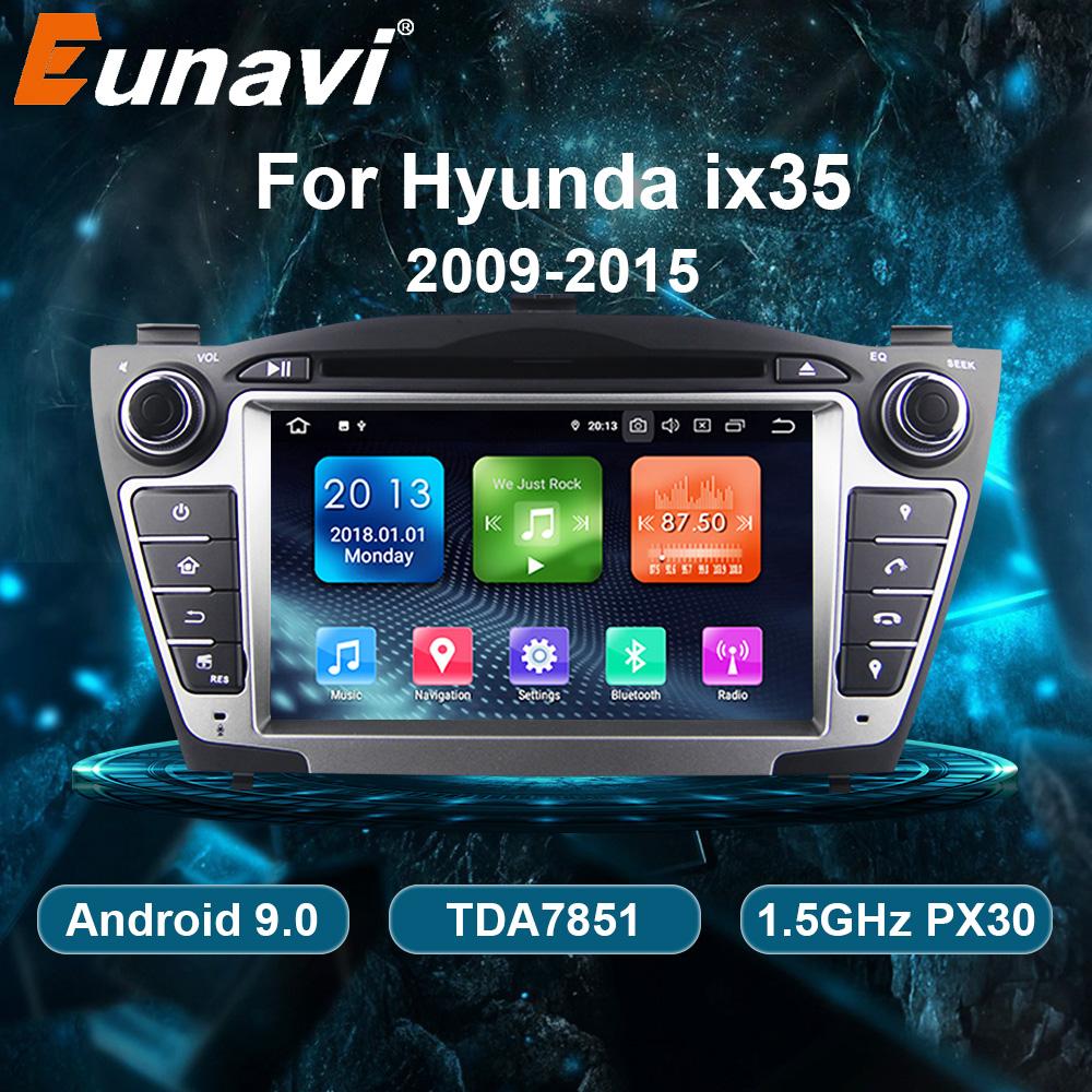 Eunavi 2 Din Android 9.0 Car Radio Multimedia Player For Hyunda Ix35 Tucson 2009-2015 DVD autoradio stereo GPS 2din headunit PC