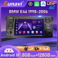 Load image into Gallery viewer, Eunavi 4G Android 10 Car Radio Multimedia Video Player For BMW E46 Coupe (M3 Rover) 318i 320i 325i 1998-2006 2DIN 2 DIN Carplay