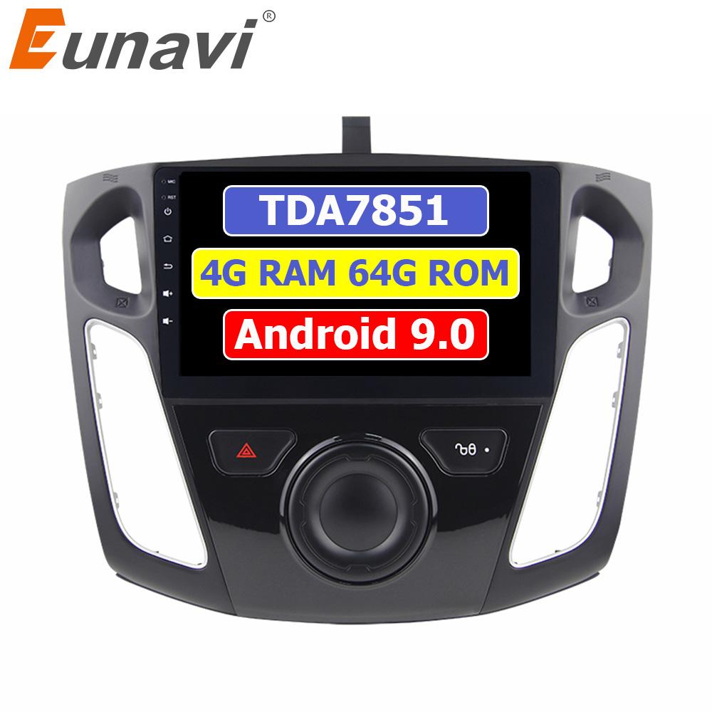 Eunavi 2 din Android 9 Car Radio Multimedia Player For Ford focus 2012-2015 2din GPS auto stereo tda7851 touch screen 4G 64GB