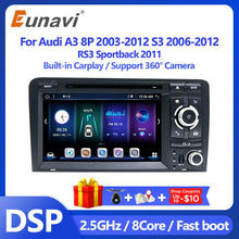 Cargar imagen en el visor de la galería, Eunavi 2 Din Android 10 Car Radio Multimedia For Audi A3 8P 2003-2012 S3 2006-2012 RS3 2011 Stereo Audio DVD Player 4G 64G GPS