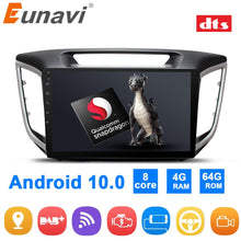 Laden Sie das Bild in den Galerie-Viewer, Eunavi DTS HIFI DSP Android 10 Car Radio GPS For Hyundai Creta ix25 Stereo Multimedia Player Autoradio in dash head unit 4G 64GB