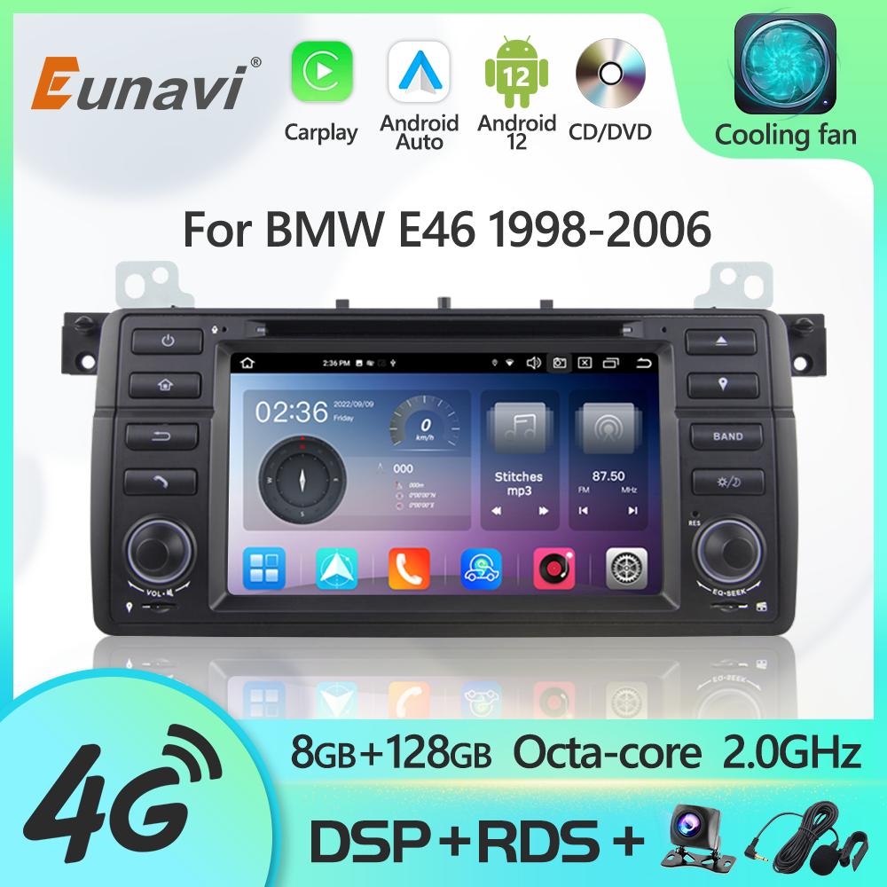 Eunavi Android 12 7862c Car Radio DSP Multimedia Player For BMW E46 M3 318/320/325/330/335 Autoradio Video GPS Navigation 4G IPS