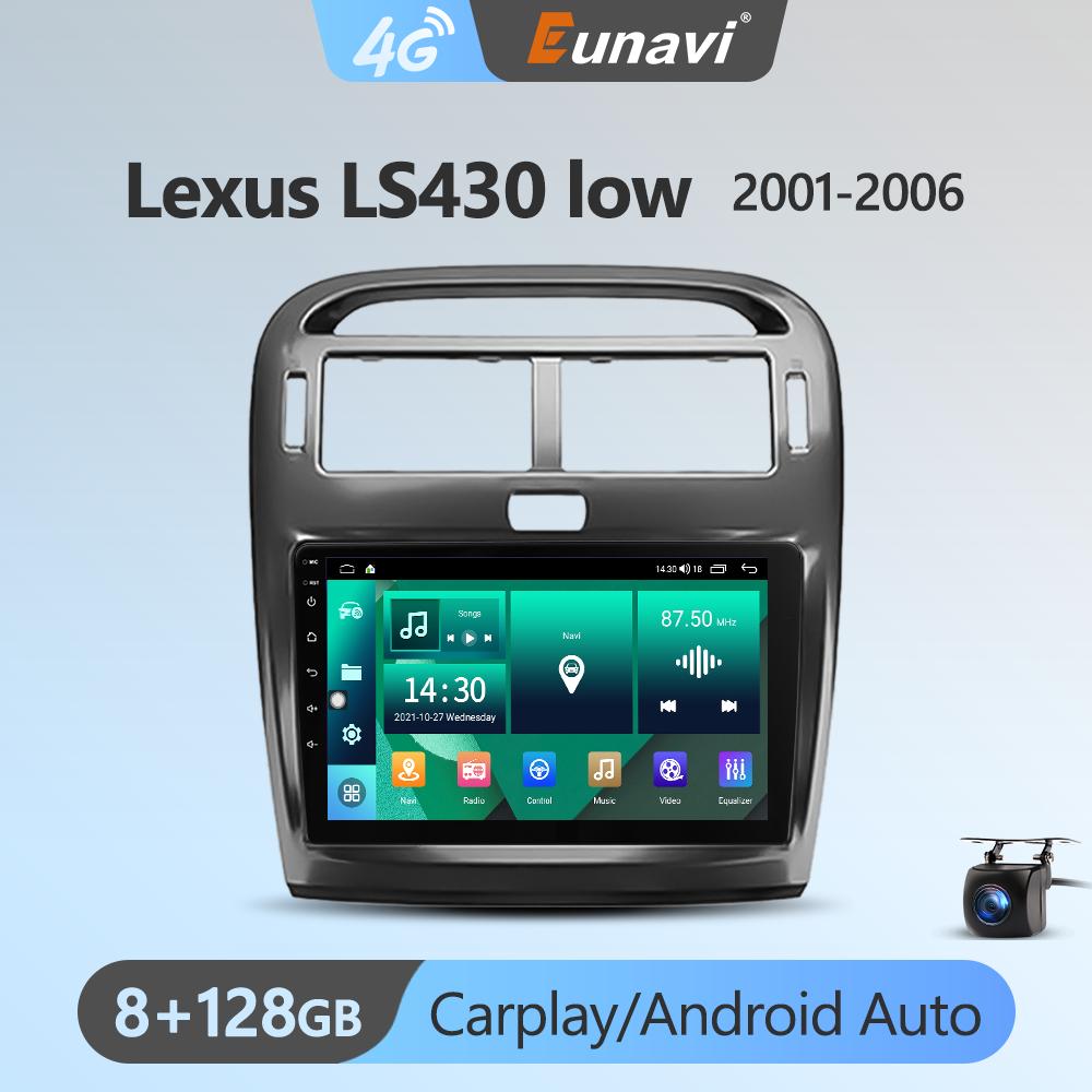 Eunavi Android 11 7862c Car Radio DSP Multimedia Player For Lexus Ls430 2001-2006 Autoradio Video QLED Screen GPS Navigation 4G