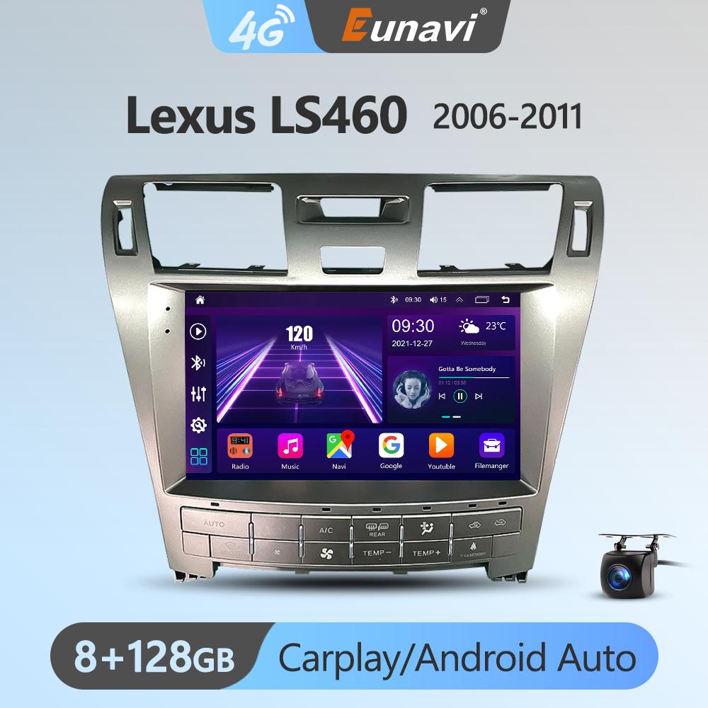 Eunavi 4G 2DIN Android Auto Radio GPS For Lexus LS460 2006-2011 Car Multimedia Video Player Carplay 2 Din