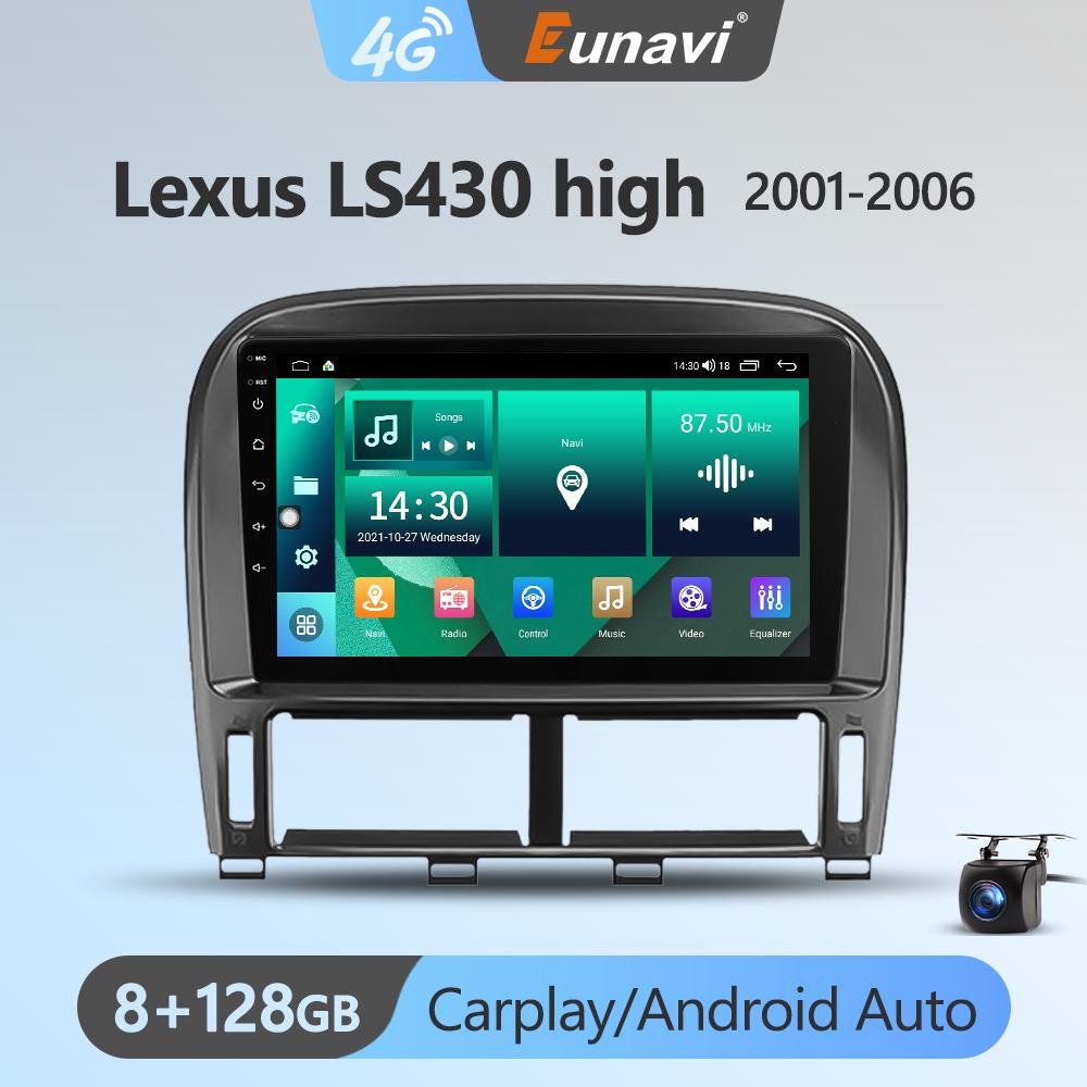 Eunavi Android 11 7862c Car Radio DSP Multimedia Player For Lexus Ls430 2001-2006 Autoradio Video QLED Screen GPS Navigation 4G