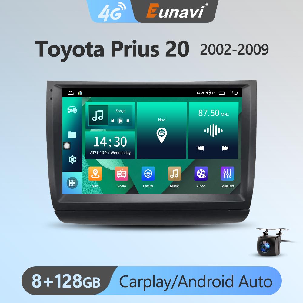 Eunavi 7862 4G 2DIN Android Auto Radio GPS For Toyota Prius 20 2002-2009 Car Multimedia Video Player Carplay 2 Din