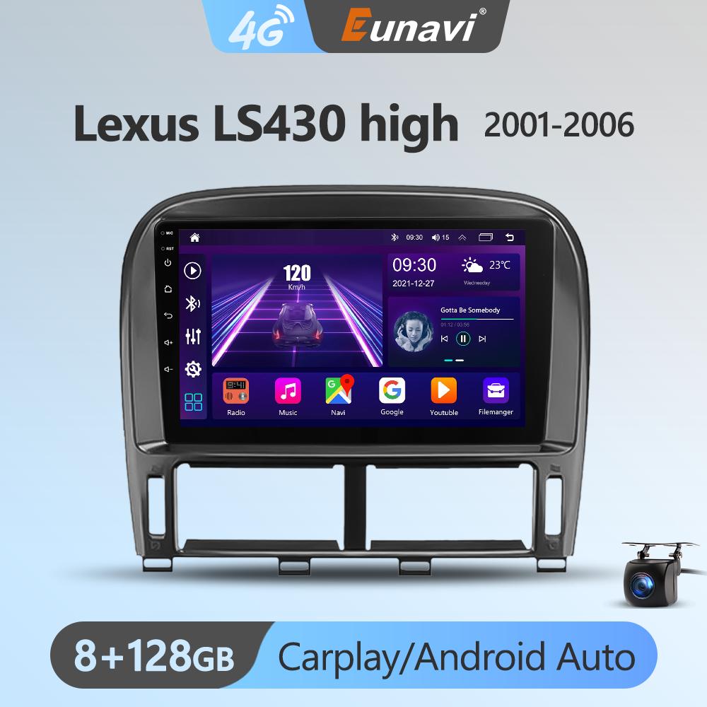 Eunavi Android 11 Car Radio DSP Multimedia Player For Lexus Ls430 2001-2006 Autoradio Video QLED Screen GPS Navigation Carplay