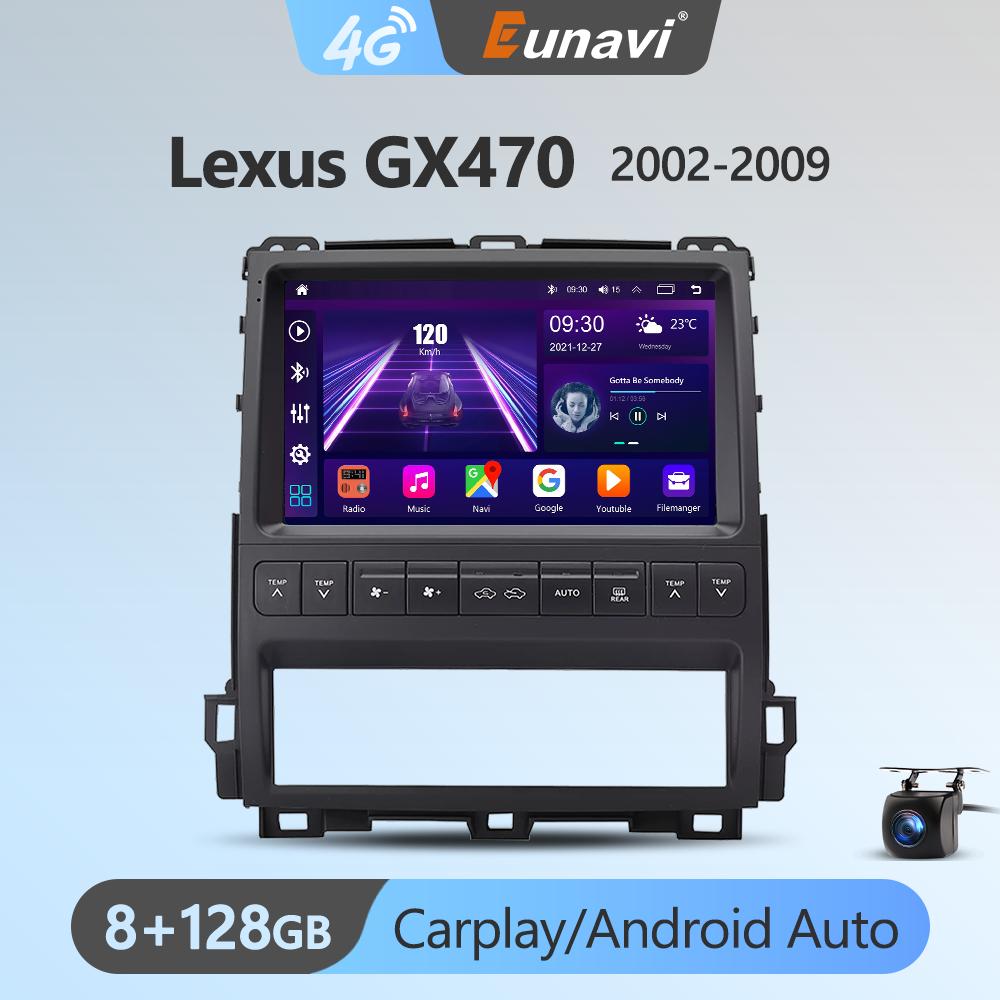 Eunavi Android 11 Car Radio DSP Multimedia Player For LEXUS GX470 2002-2009 Autoradio Video QLED Screen GPS Navigation Carplay