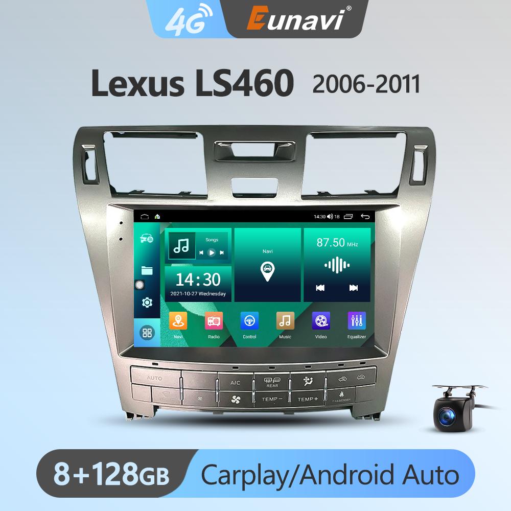 Eunavi 7862 4G 2DIN Android Auto Radio GPS For Lexus LS460 2006-2011 Car Multimedia Video Player Carplay 2 Din